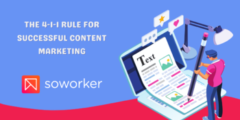 The 4-1-1 rule for successful content marketing